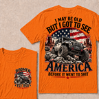 Boomer EST.Year Offroad Jeep T-Shirt | I May Be Old But I Got To See America Before It Went To Shit
