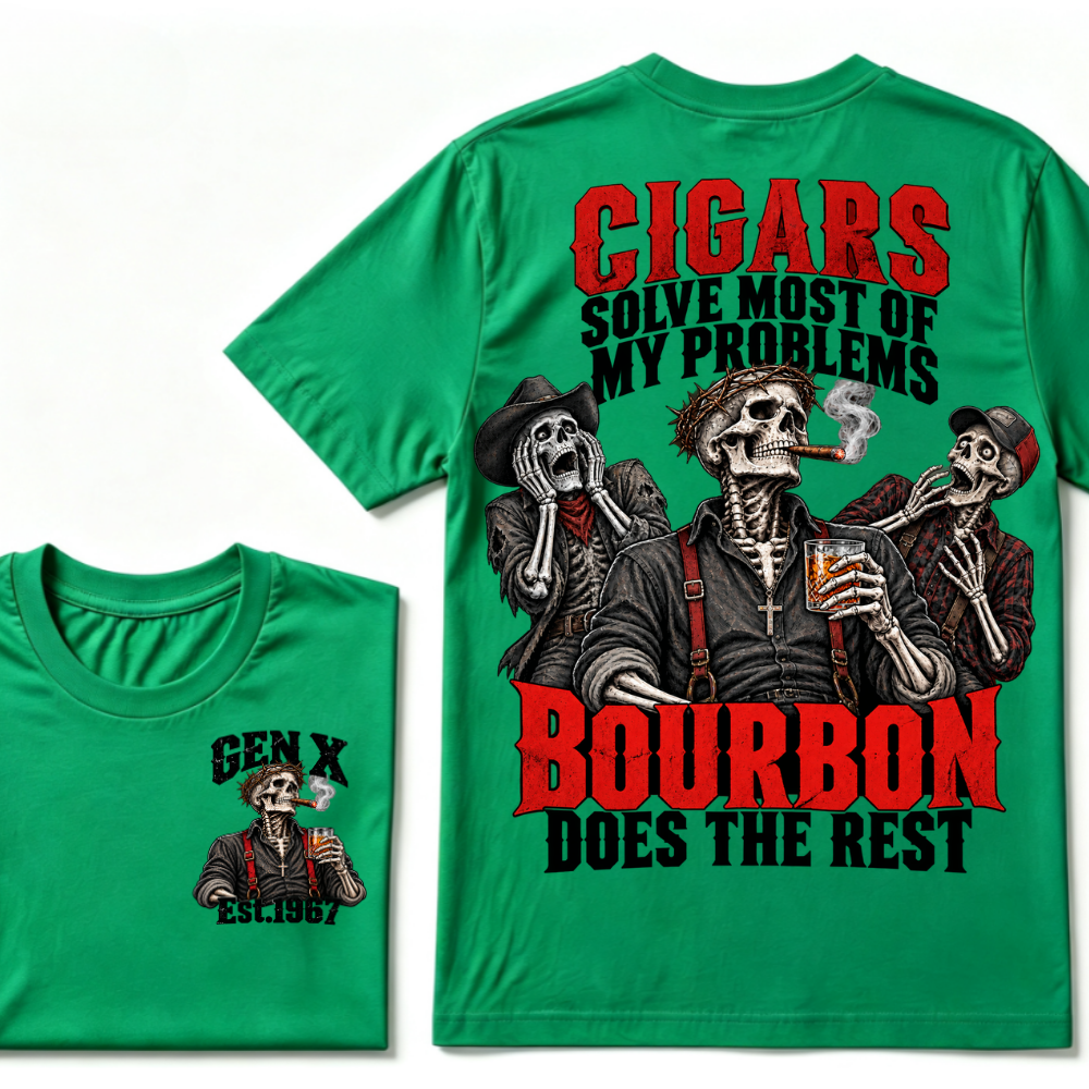 Cigars Solve Most Of My Problems Bourbon Does The Rest Gen X Est.Year T-Shirt