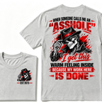 When Someone Calls Me Stubborn I Get This Warm Feeling Inside Because My Work Here Is Done EST.Year Fedora Skeleton Double Sided Print T-Shirt