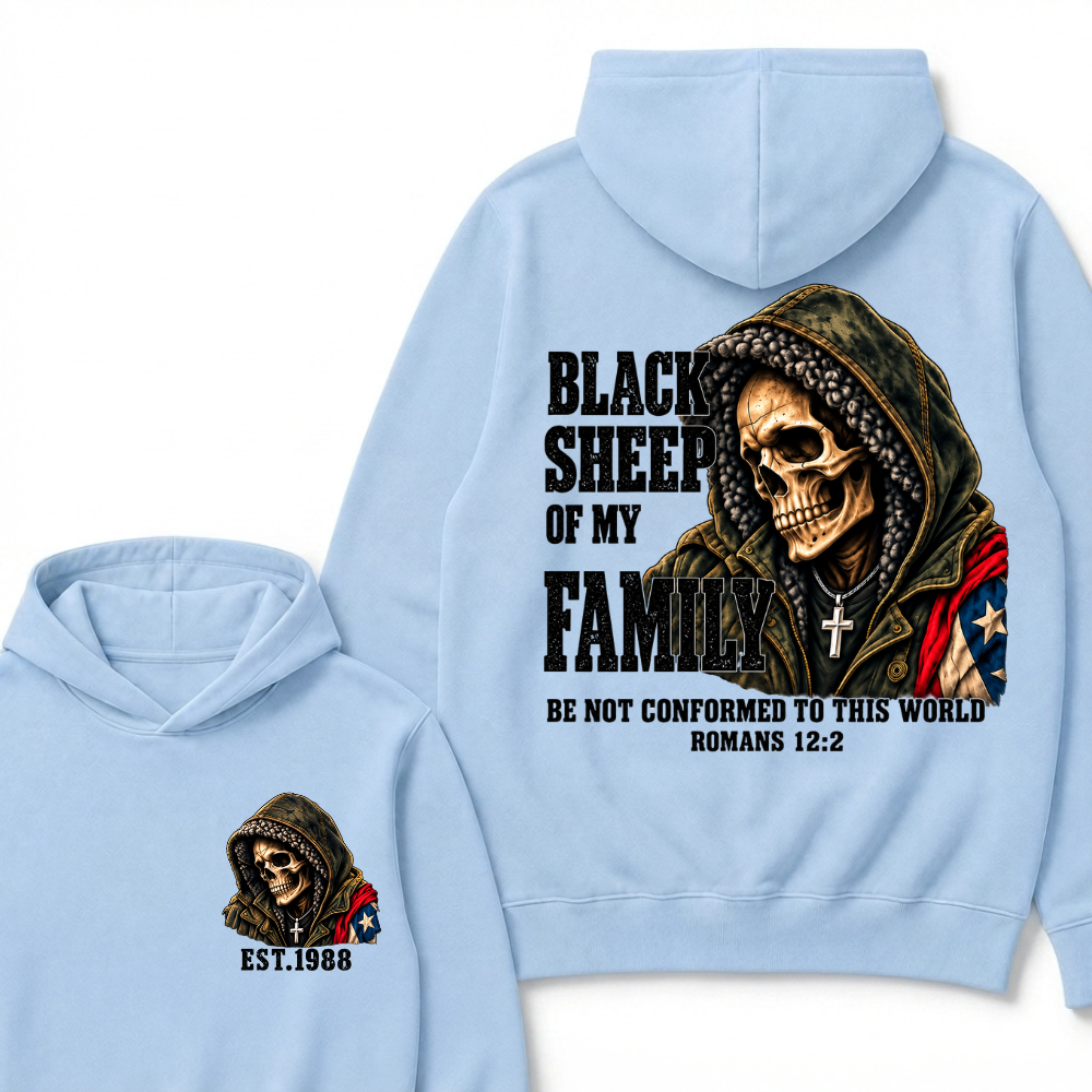 Custom EST Year Black Sheep Of My Family Romans 12:2 Bible Verse Skull Hoodie