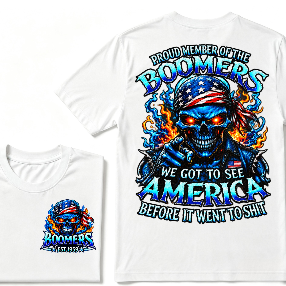 Proud Member Of The Boomers We Got To See America Before It Went To Shit EST.Year Patriotic Boomer Graphic Tee