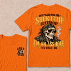 Oh I Pissed You Off Suck It Up Buttercup Gen X Custom EST Year Biker Skull T-Shirt