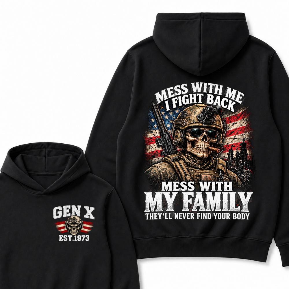 Boomer Mess With Me I Fight Back Mess With My Family They'll Never Find Your Body Est. Year Hoodie