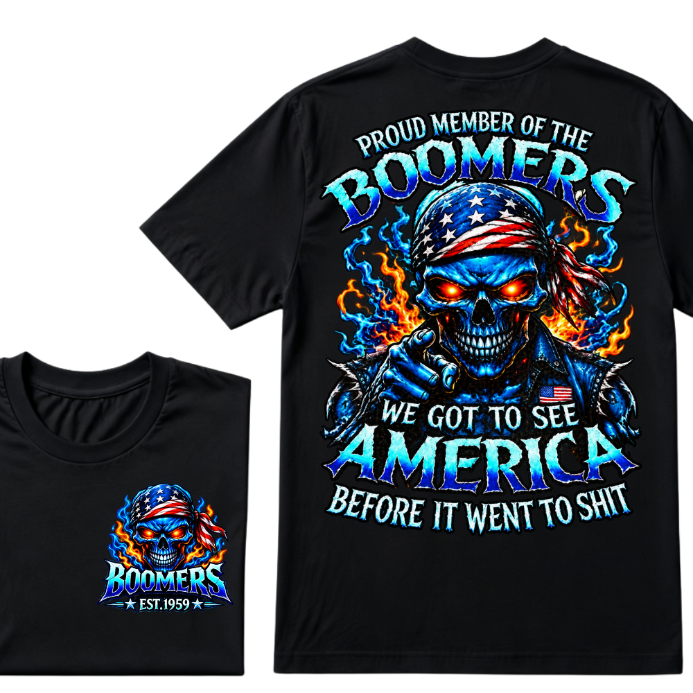Proud Member Of The Boomers We Got To See America Before It Went To Shit EST.Year Patriotic Boomer Graphic Tee