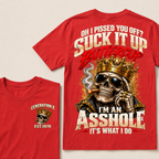 Oh I Pissed You Off Suck It Up Buttercup Generation X Custom EST Year Crown Skull T-Shirt