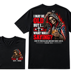 I May Be Old But I What Was I Saying Even To Your Old Age And Gray Hairs I Am He Isaiah 46:4 Skeleton Custom EST Year Double Sided T-Shirt