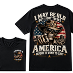 I May Be Old But I Got To See America Before It Went To Shit Generation X Est. Year Tee