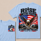 Rise With Faith My Strength Comes From Above Isaiah 40:31 Faith Over Fear EST.Year American Eagle Flag Double Sided Print T-Shirt