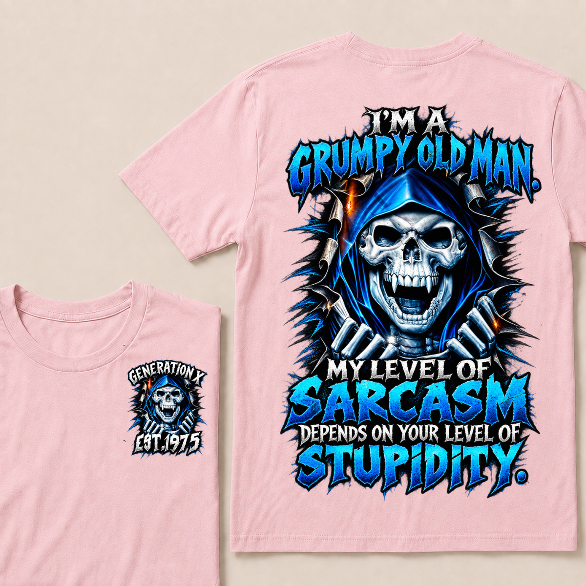 I'm A Grumpy Old Man My Level Of Sarcasm Depends On Your Level Of Stupidity Generation X EST.Year Blue Hooded Skull Double Sided Print T-Shirt