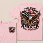 I May Be Old But I Got To See America Before It Went To Shit Boomer Custom EST Year Bald Eagle American Flag Double Sided T-Shirt