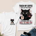 Touch My Coffee I Will Slap You So Hard™ Funny Cat Coffee T-Shirt For Women – Cute Black Cat Lover Graphic V-Neck Tee