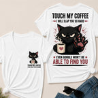 Touch My Coffee I Will Slap You So Hard™ Funny Cat Coffee T-Shirt For Women – Cute Black Cat Lover Graphic V-Neck Tee