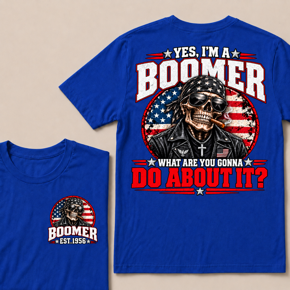 Yes I'm A Boomer What Are You Gonna Do About It Custom EST Year Skull American Flag T-Shirt