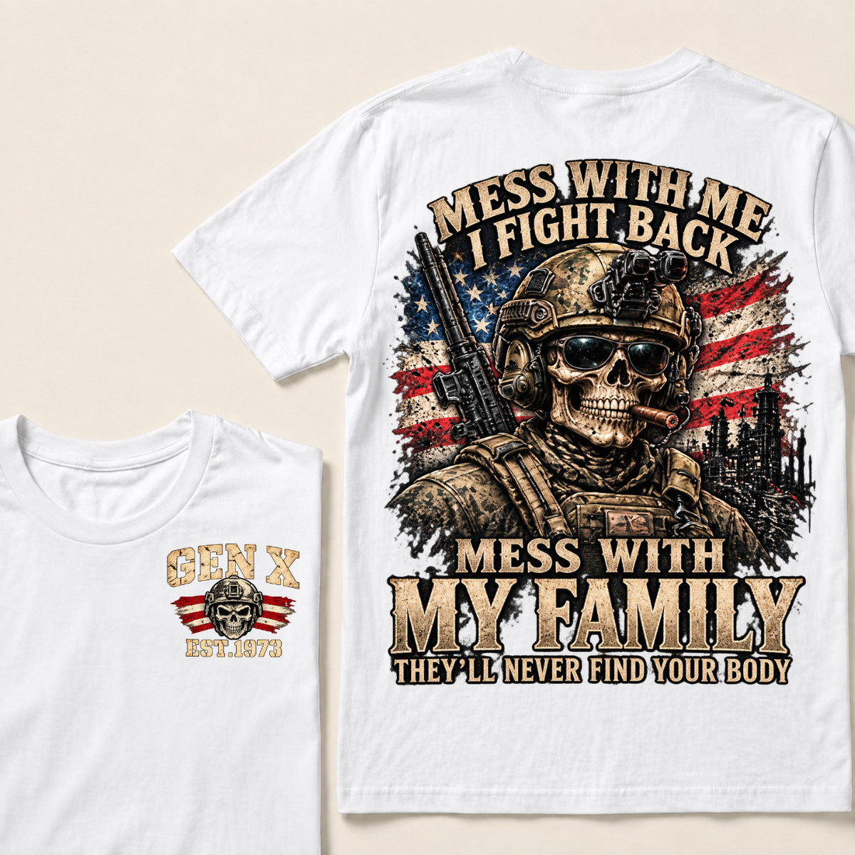 Boomer Mess With Me, I Fight Back Mess With My Family They'll Never Find Your Body Est. Year T-Shirt