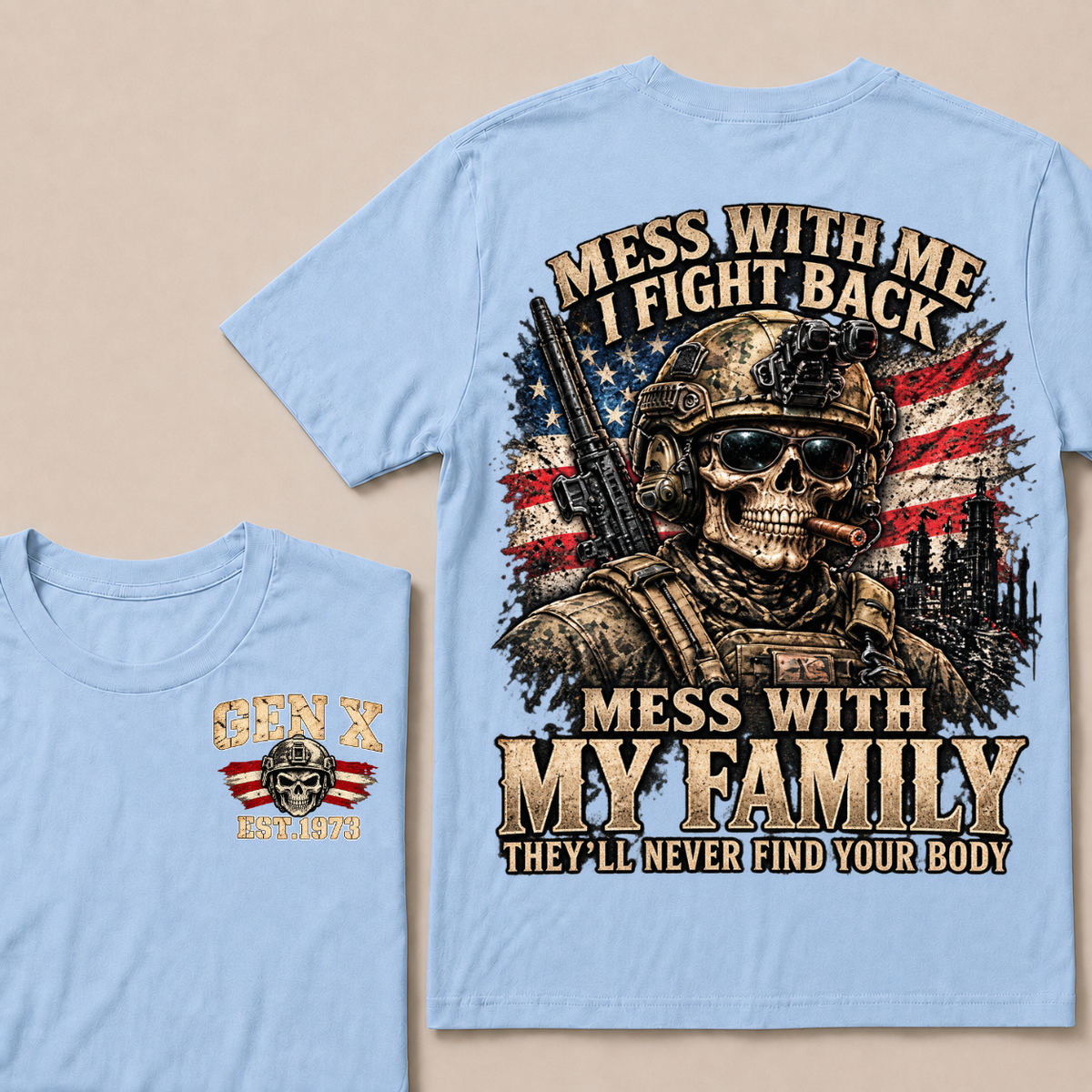 Boomer Mess With Me, I Fight Back Mess With My Family They'll Never Find Your Body Est. Year T-Shirt