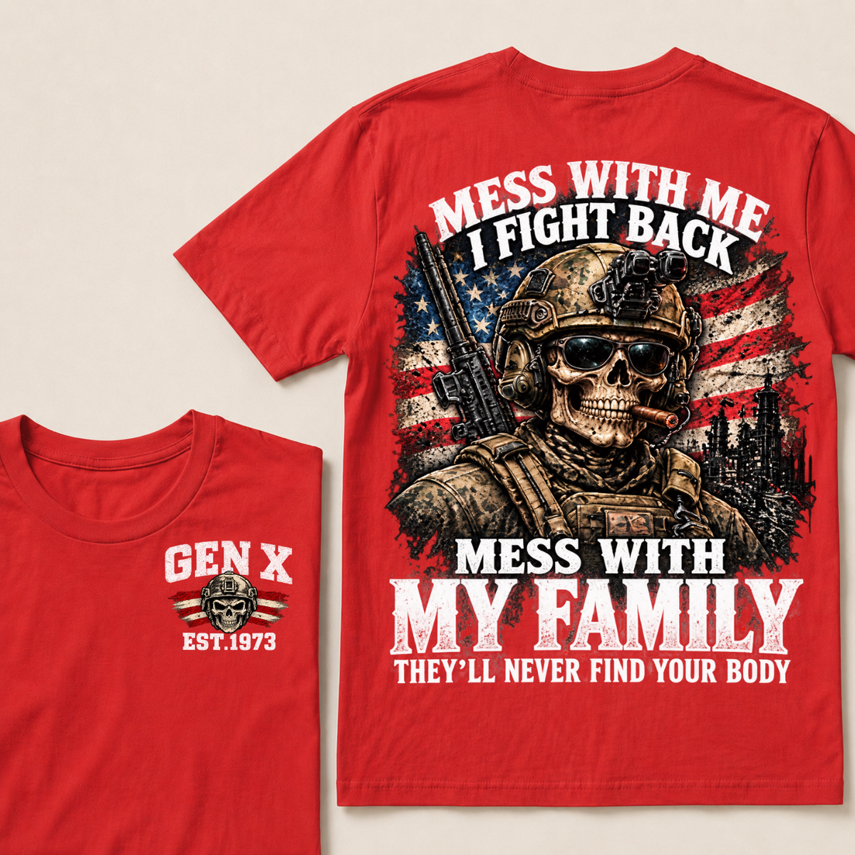 Boomer Mess With Me, I Fight Back Mess With My Family They'll Never Find Your Body Est. Year T-Shirt