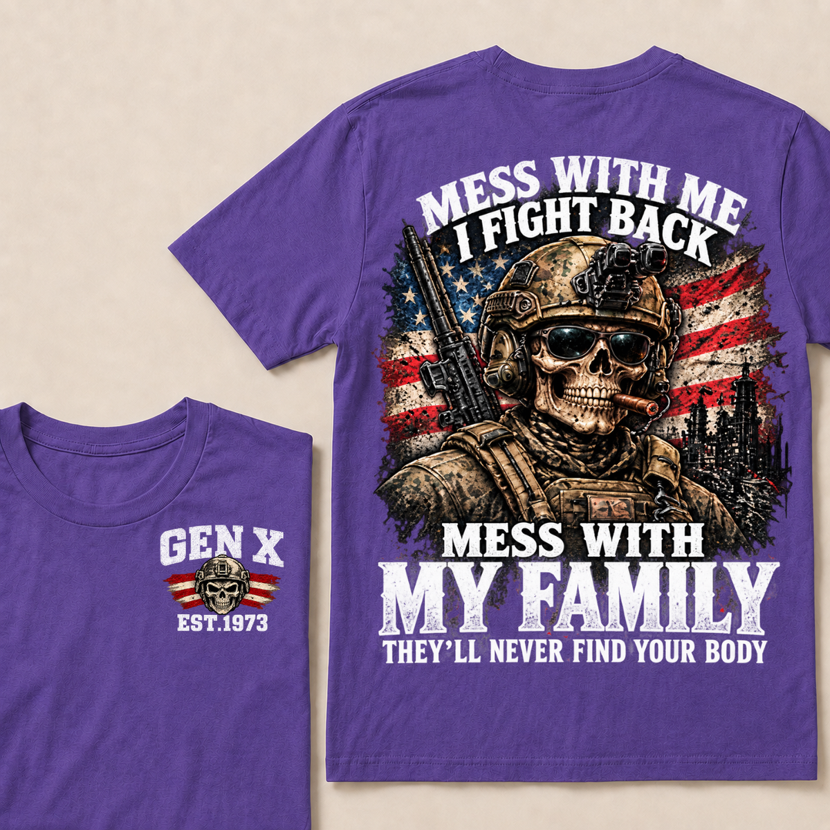 Boomer Mess With Me, I Fight Back Mess With My Family They'll Never Find Your Body Est. Year T-Shirt