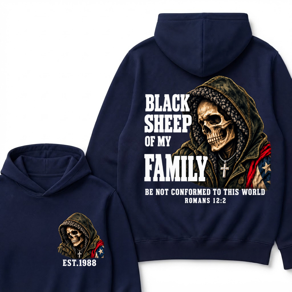 Custom EST Year Black Sheep Of My Family Romans 12:2 Bible Verse Skull Hoodie