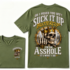 Oh I Pissed You Off? Suck It Up Buttercup I'm An Asshole It's What I Do Generation X EST.Year Crown Skull Double Sided Print T-Shirt