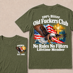 100% Bitter Old Fuckers Club No Rules No Filters Lifetime Member Boomer Est. Year T-Shirt