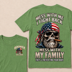 Boomer Mess With Me I Fight Back Mess With My Family They'll Never Find Your Body Est. Year T-Shirt