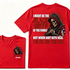 I MIGHT BE THE BLACK SHEEP OF THE FAMILY BUT WHEN SHIT GETS REAL I’M THE ONE YOU CALL EST.Year T-Shirt