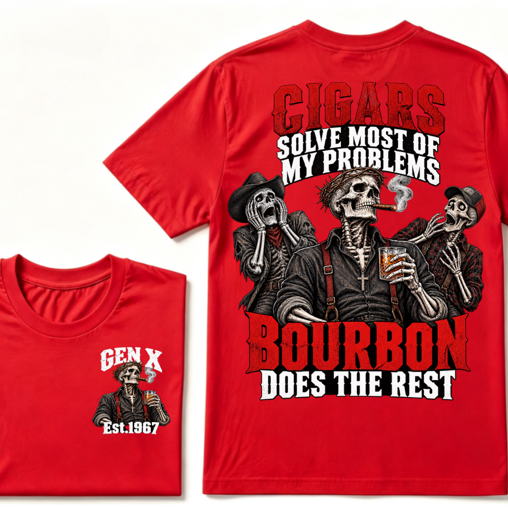 Cigars Solve Most Of My Problems Bourbon Does The Rest Gen X Est.Year T-Shirt