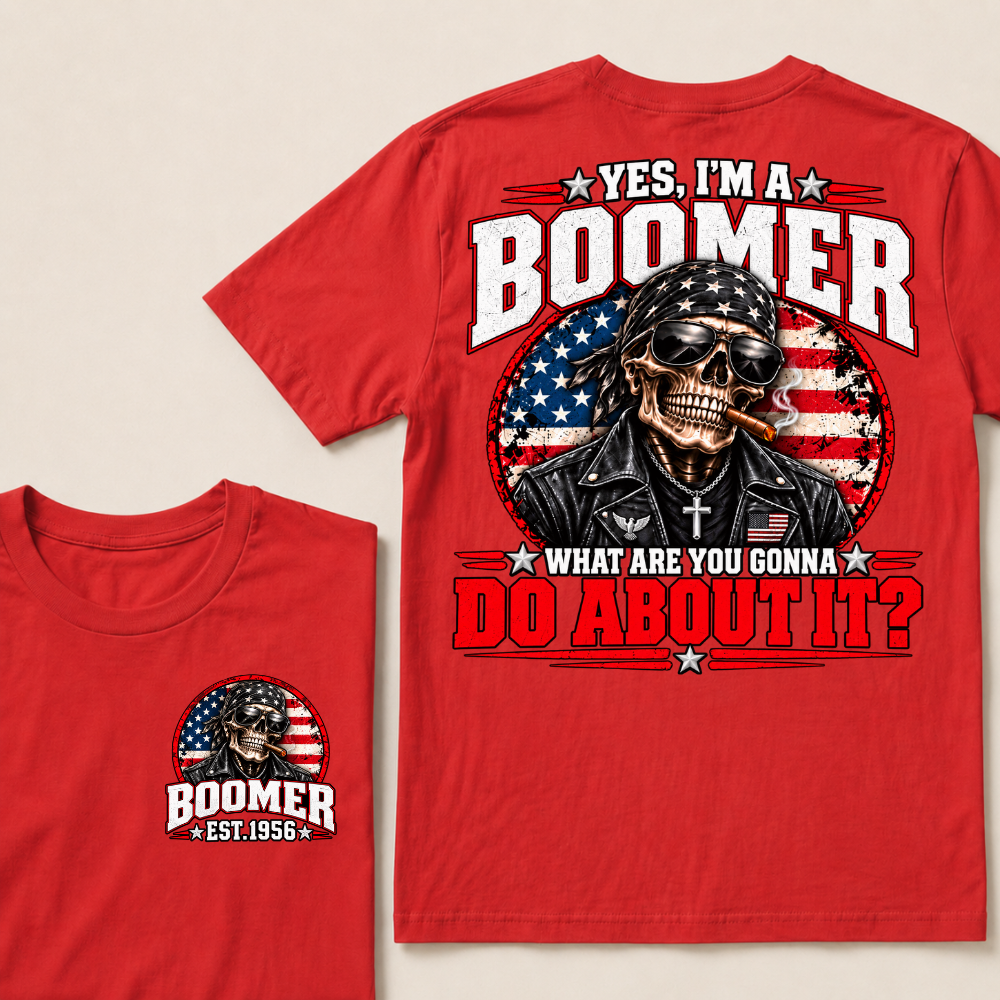 Yes I'm A Boomer What Are You Gonna Do About It Custom EST Year Skull American Flag T-Shirt