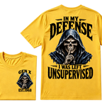 Gen X Custom EST Year | In My Defense I Was Left Unsupervised Tee