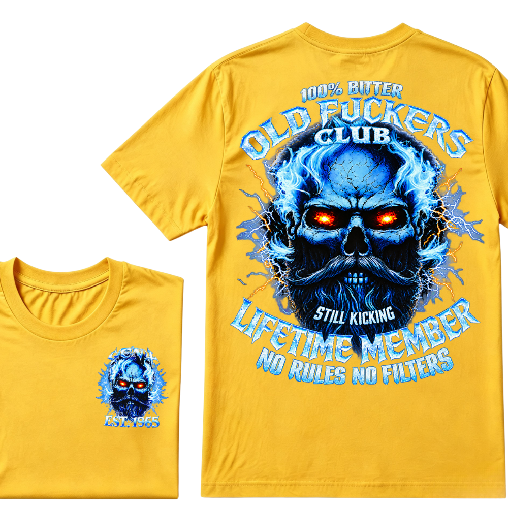100% Bitter Old Fuckers Club Still Kicking Lifetime Member No Rules No Filters EST.Year Blue Lightning Beard Skull Double Sided Print T-Shirt