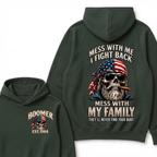 Boomer Mess With Me, I Fight Back Mess With My Family They'll Never Find Your Body Est. Year Hoodie