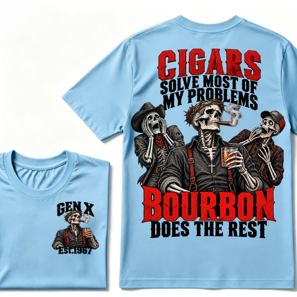 Cigars Solve Most Of My Problems Bourbon Does The Rest Gen X Est.Year T-Shirt