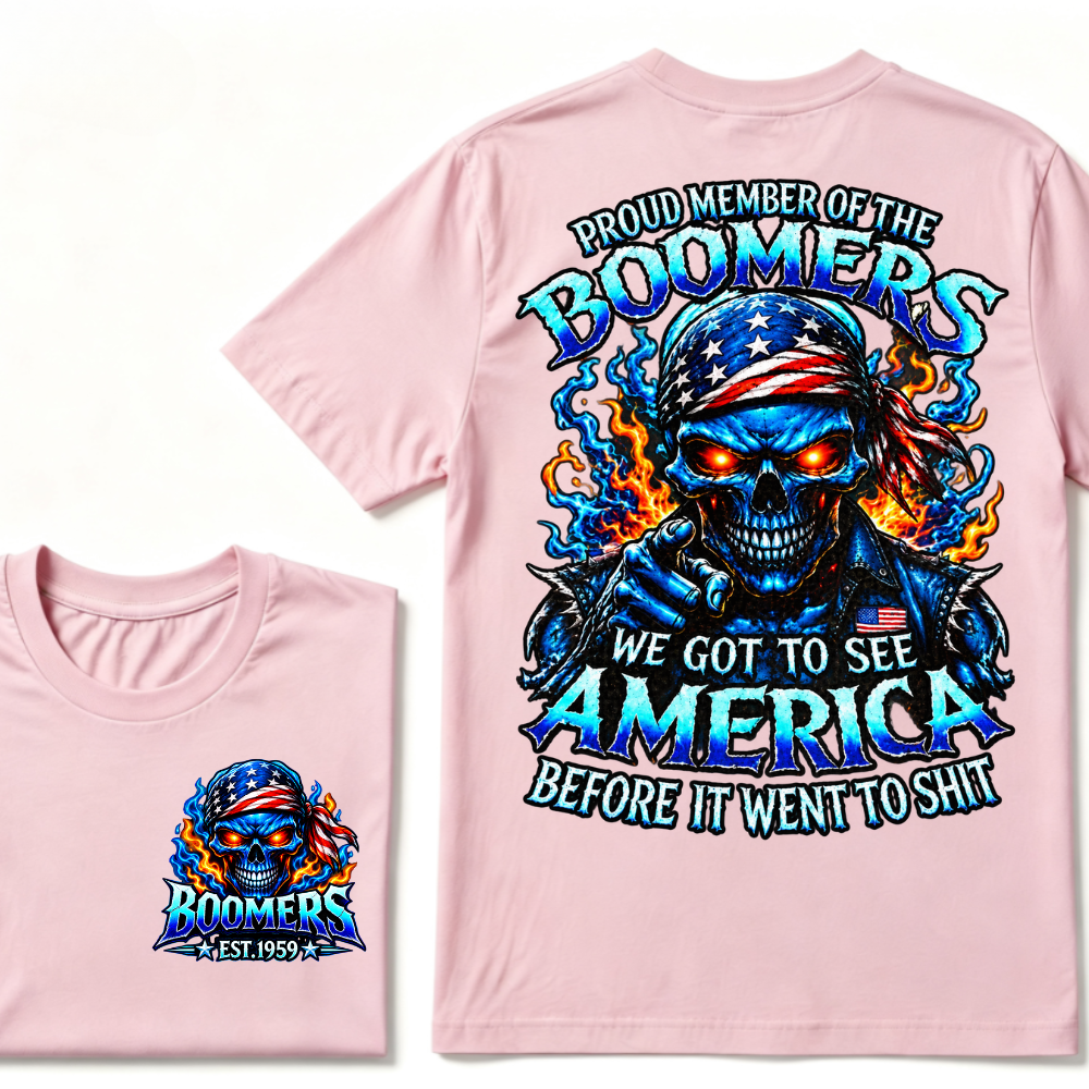 Proud Member Of The Boomers We Got To See America Before It Went To Shit EST.Year Patriotic Boomer Graphic Tee
