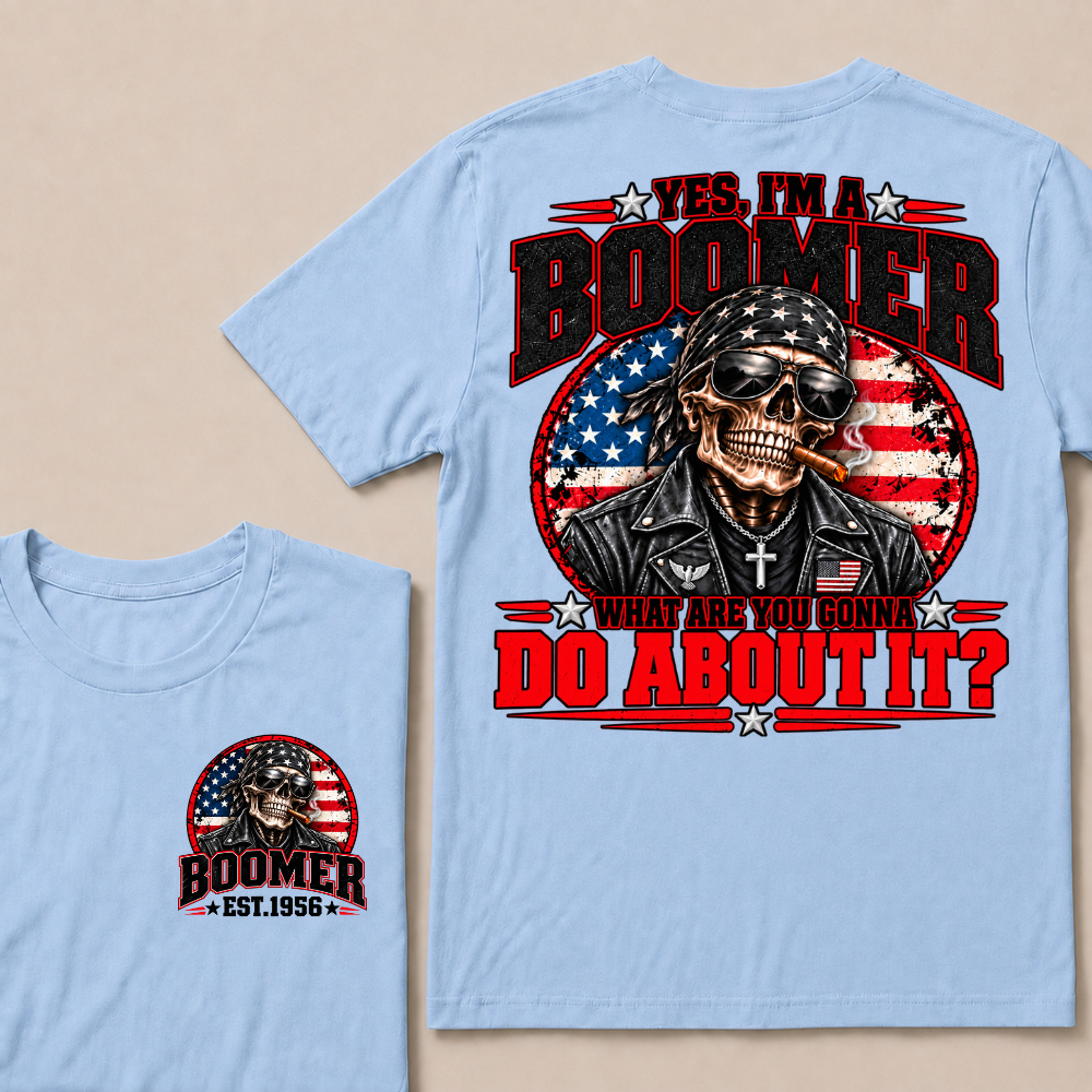 Yes I'm A Boomer What Are You Gonna Do About It Custom EST Year Skull American Flag T-Shirt