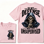 Gen X Custom EST Year | In My Defense I Was Left Unsupervised Tee