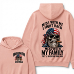 Boomer Mess With Me, I Fight Back Mess With My Family They'll Never Find Your Body Est. Year Hoodie