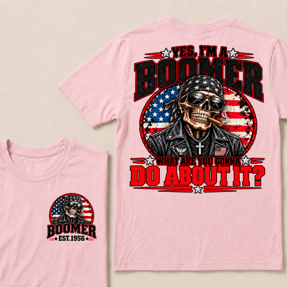 Yes I'm A Boomer What Are You Gonna Do About It Custom EST Year Skull American Flag T-Shirt