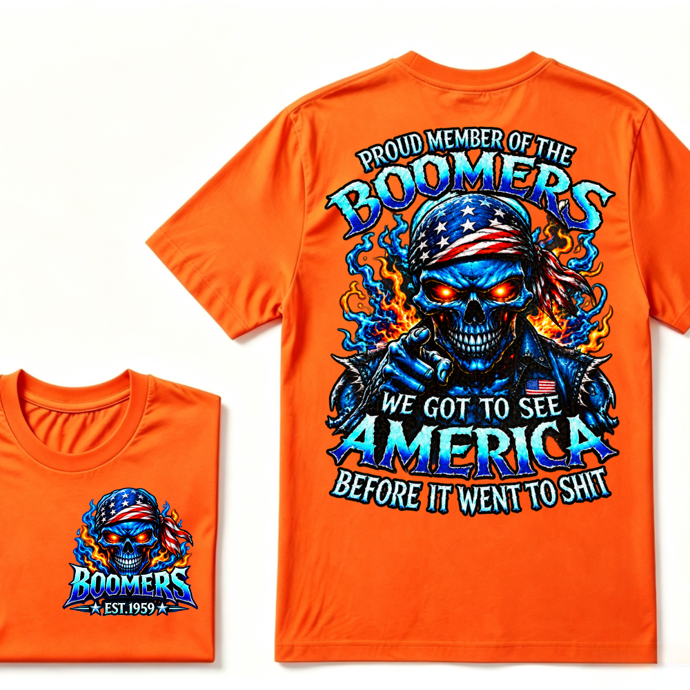 Proud Member Of The Boomers We Got To See America Before It Went To Shit EST.Year Patriotic Boomer Graphic Tee
