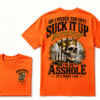 Oh I Pissed You Off? Suck It Up Buttercup I'm An Asshole It's What I Do Generation X EST.Year Crown Skull Double Sided Print T-Shirt