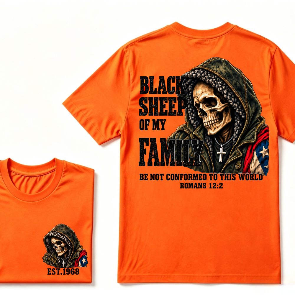 lack Sheep Of My Family Romans 12:2 Bible Verse Skull Hooded EAT.Year T-Shirt, Christian Patriotic Tee